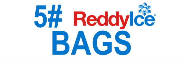5# Reddy Ice Bags